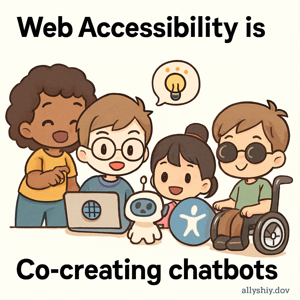 Chibi cartoon testers and designers joyfully collaborating to build an accessible chatbot, testing screen reader, voice, and visual accessibility in a bright, inclusive scene.